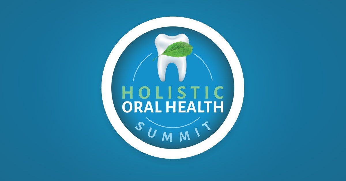 Holistic Oral Health Summit