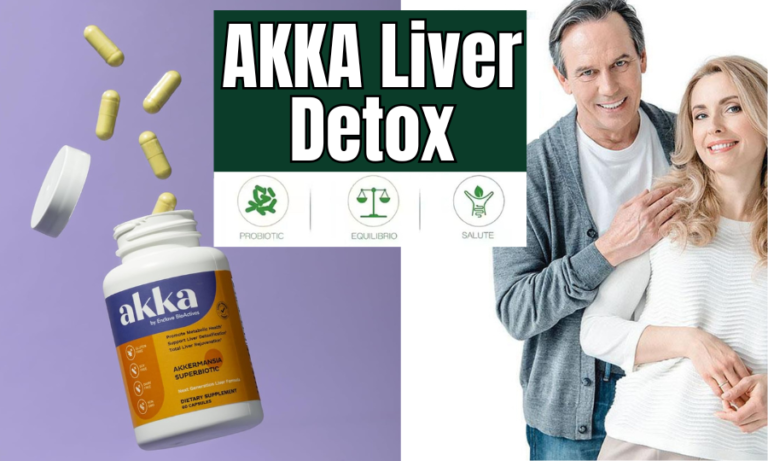 AKKA-Liver-Detox-Reviews